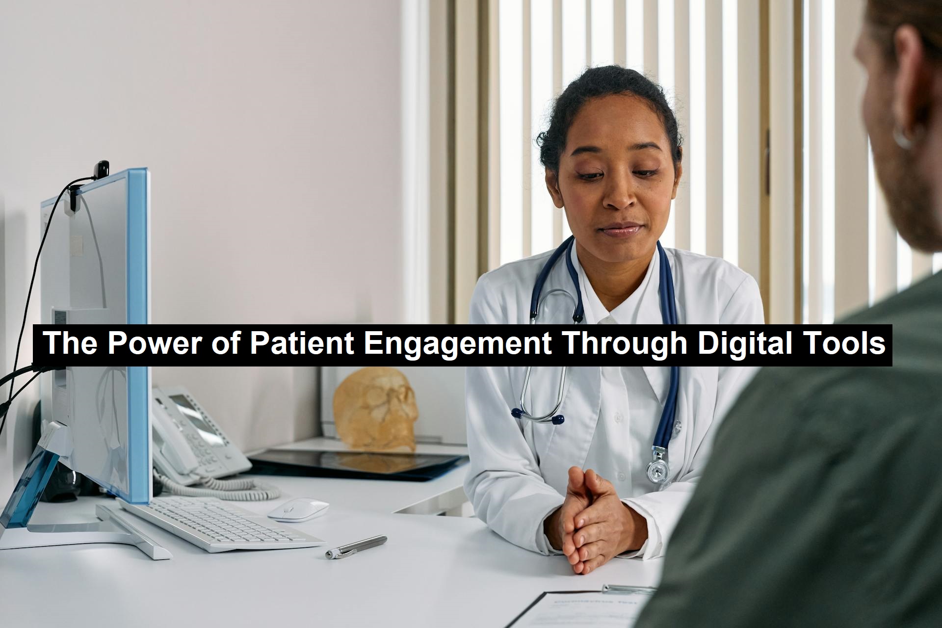 Patient Engagement