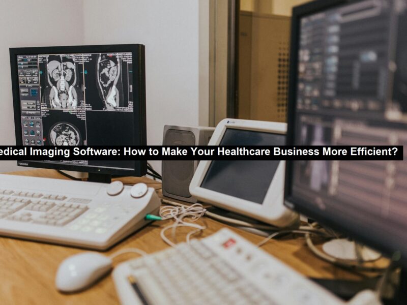 Medical Imaging Software