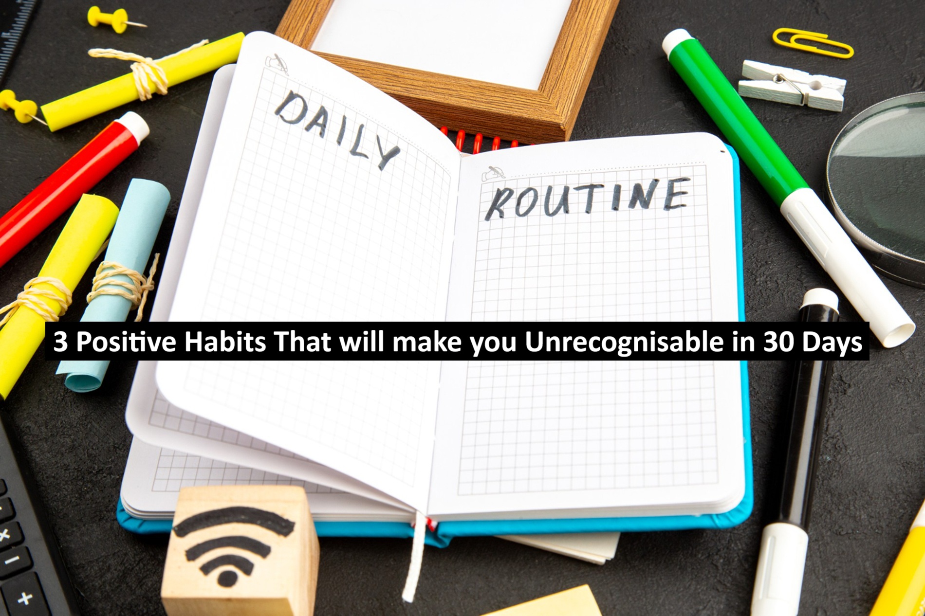 Positive Habits