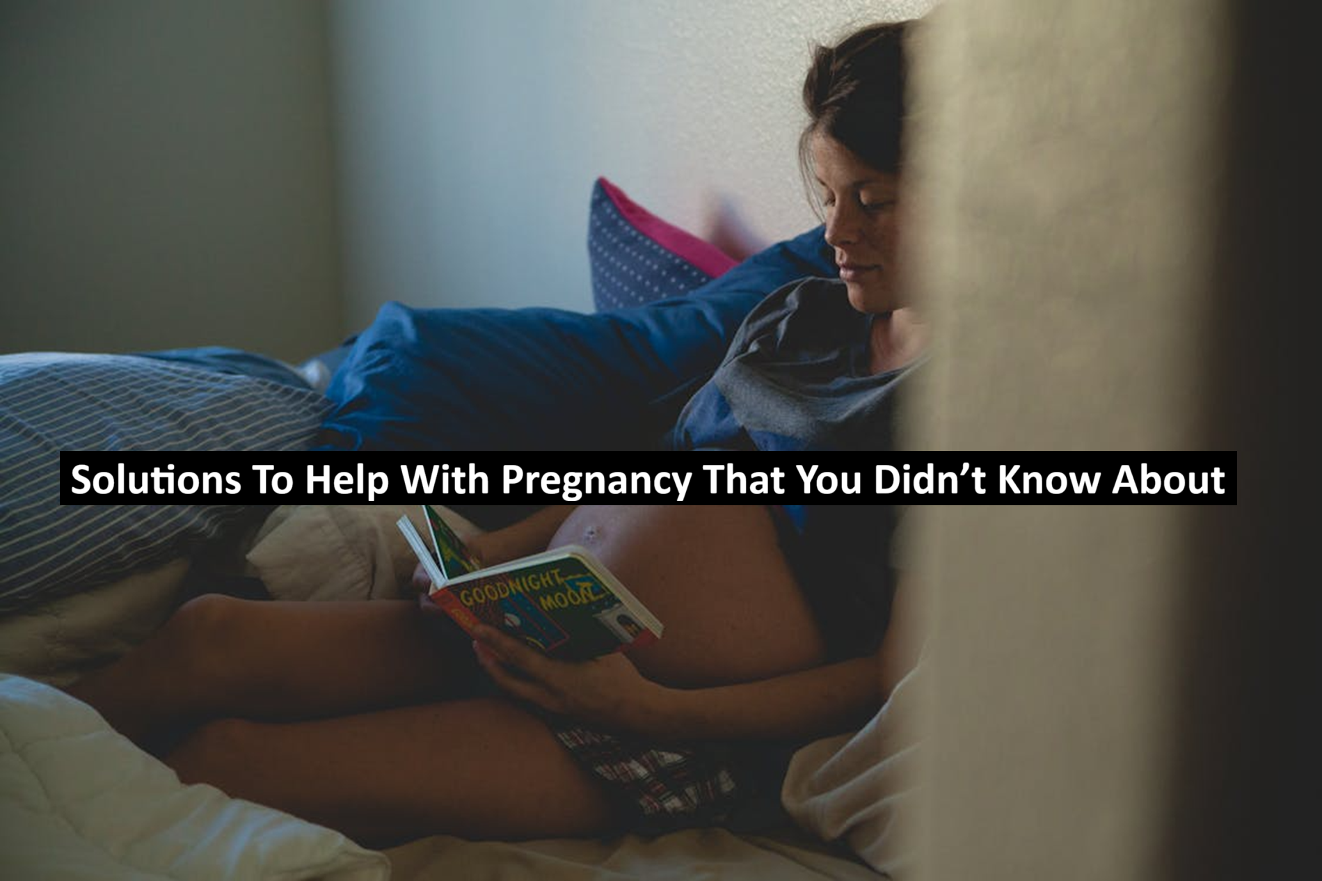 Solutions To Help With Pregnancy