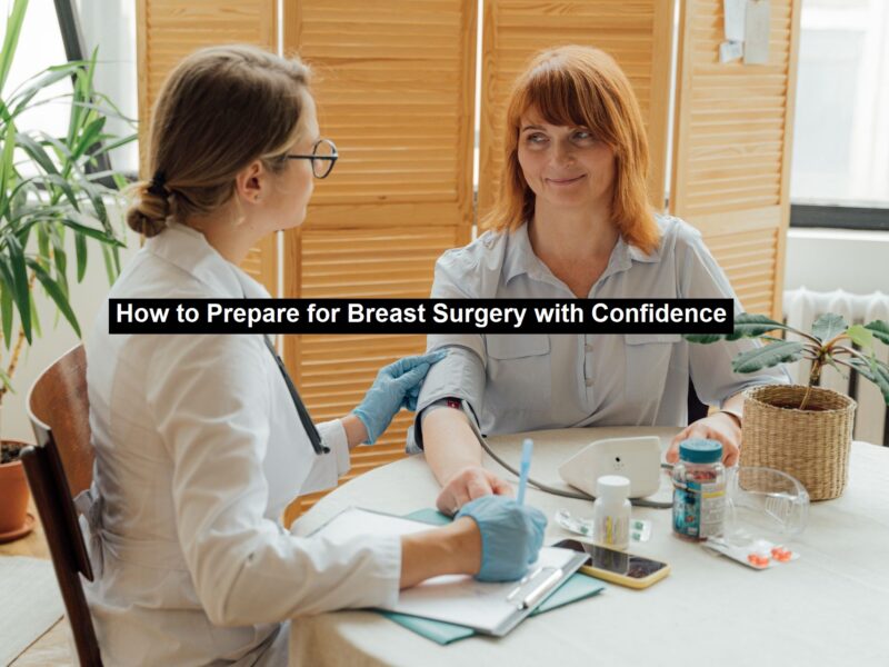 Breast Surgery with Confidence