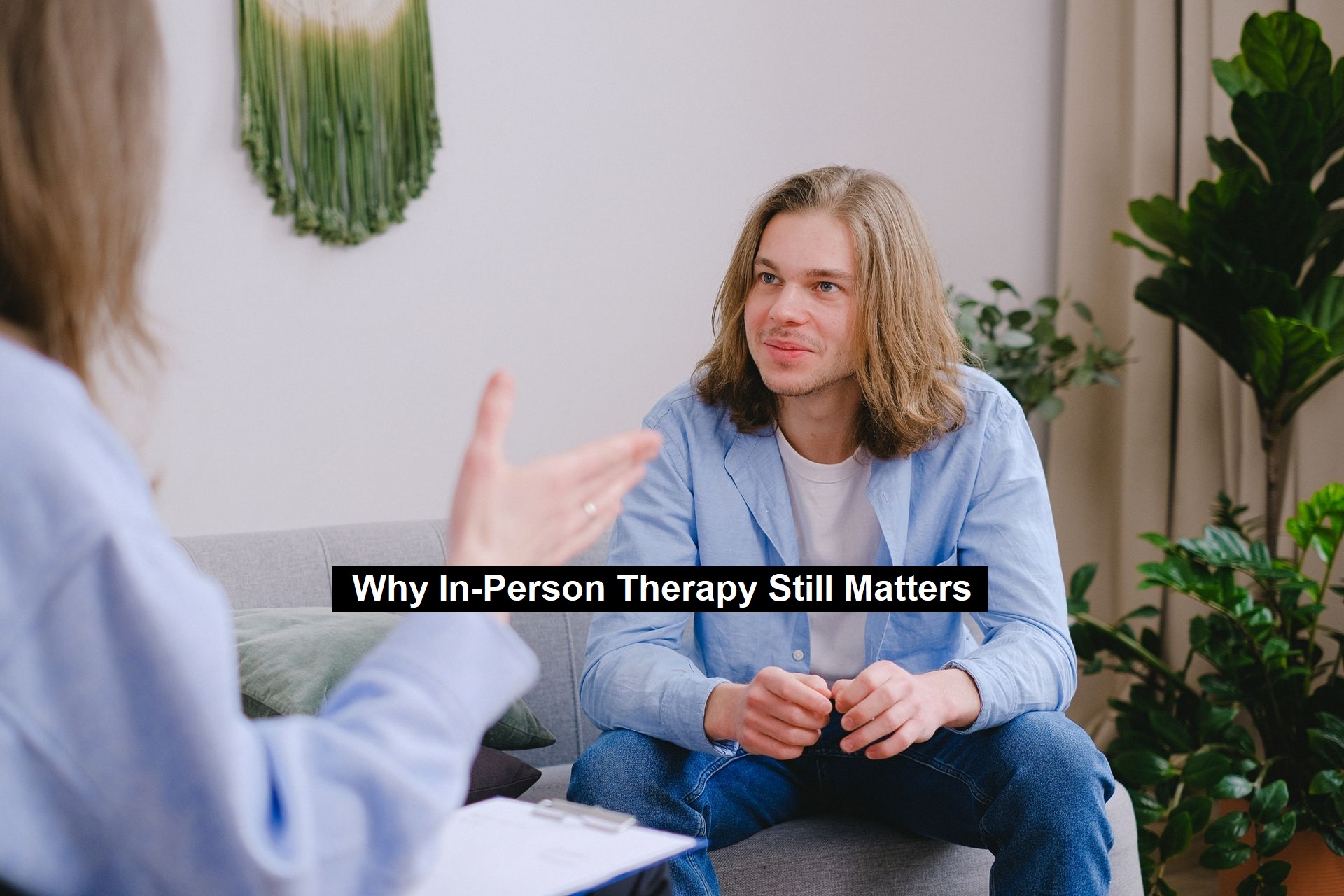 In-Person Therapy
